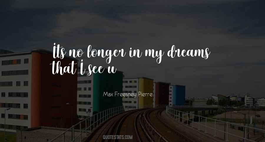 Max Freesney Pierre Quotes #1766068 Max Freesney Pierre Quotes #1766068