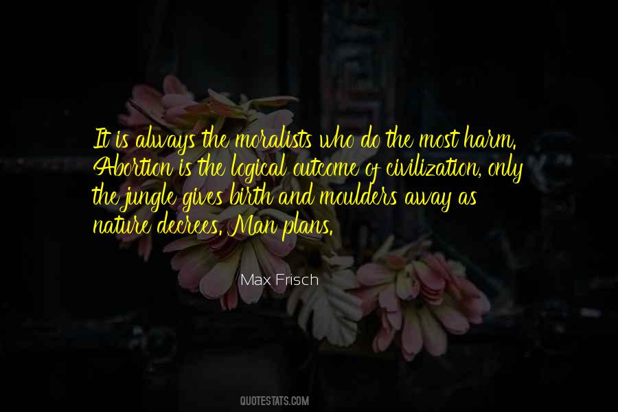 Max Frisch Quotes #1284107