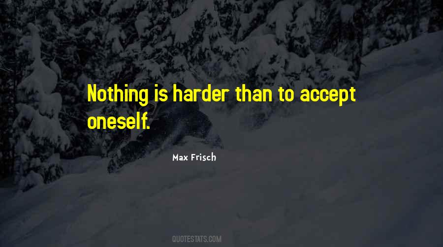 Max Frisch Quotes #45475