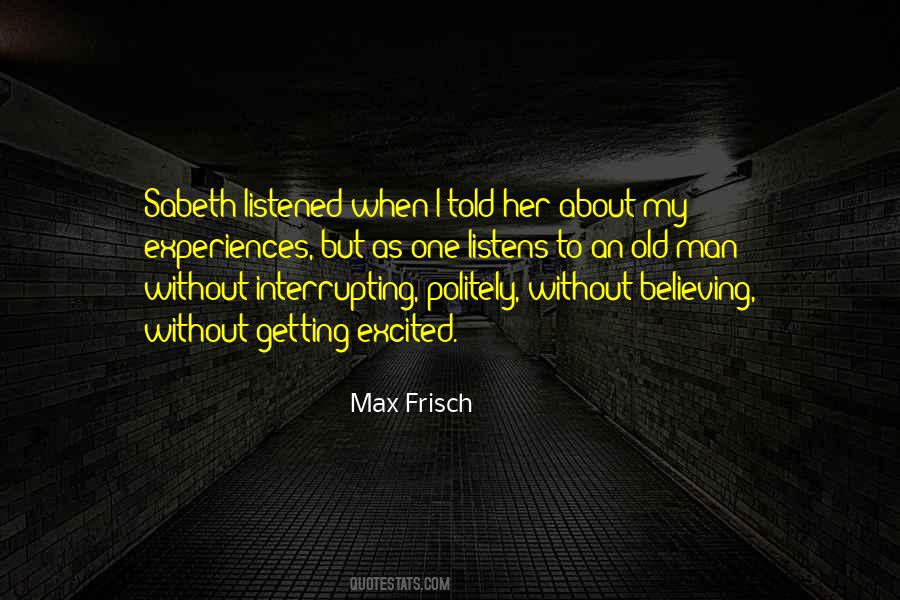 Max Frisch Quotes #829505