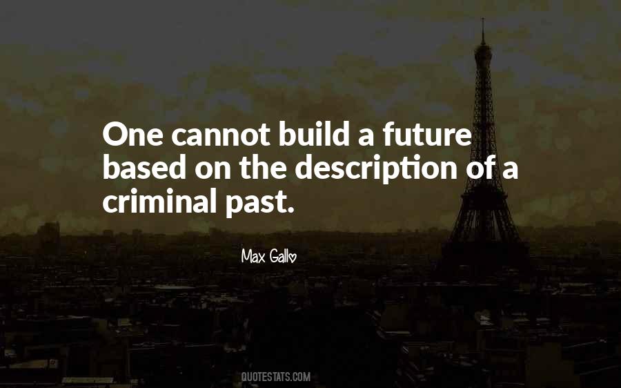 Max Gallo Quotes #789887