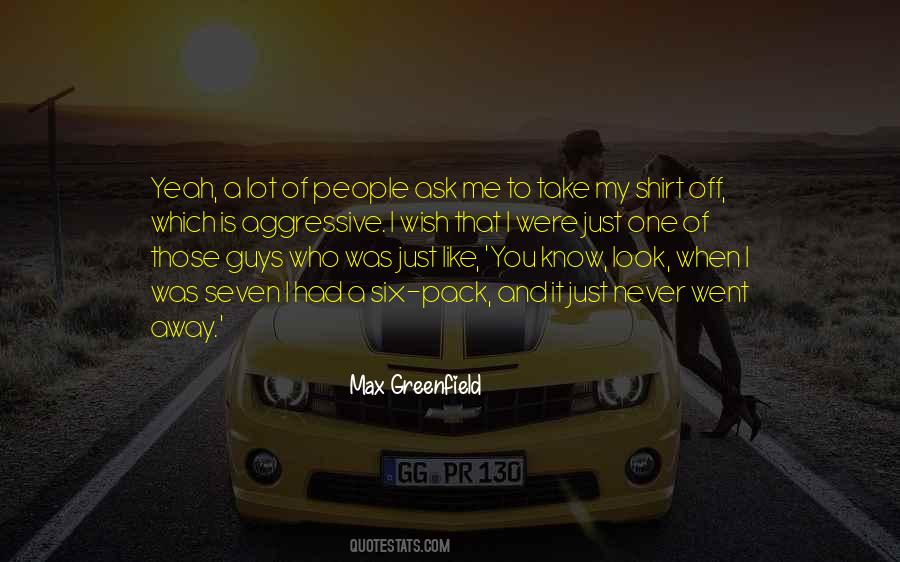 Max Greenfield Quotes #18024