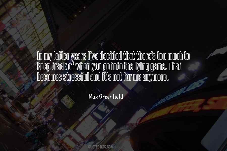 Max Greenfield Quotes #297395