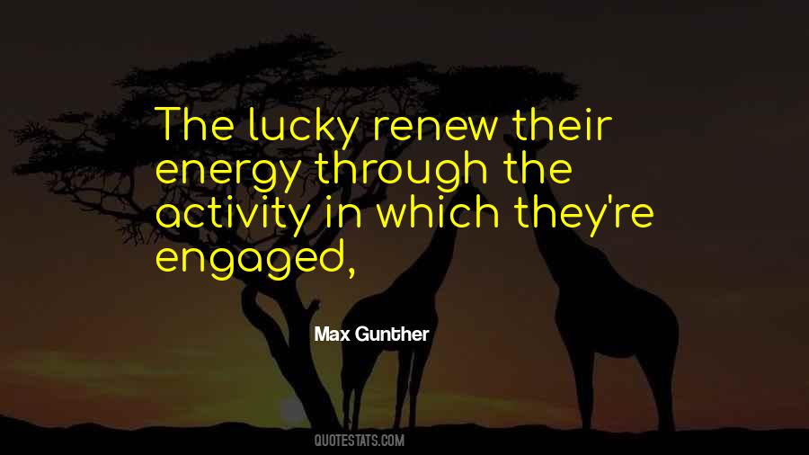 Max Gunther Quotes #1813996