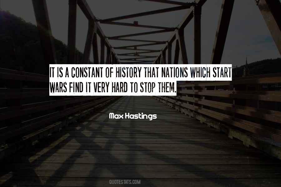Max Hastings Quotes #1374488