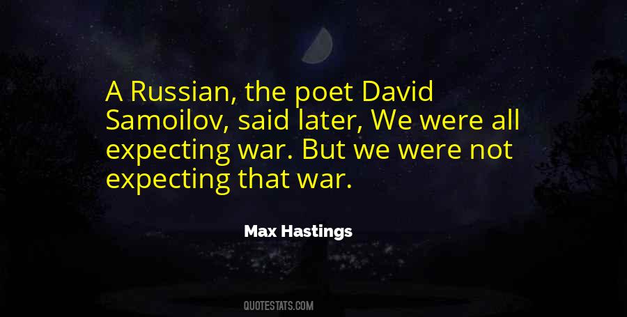 Max Hastings Quotes #1471549