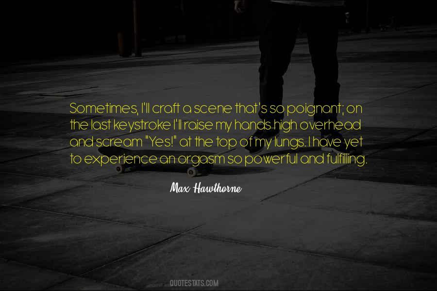 Max Hawthorne Quotes #497758