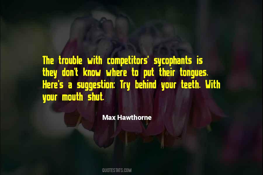 Max Hawthorne Quotes #499604