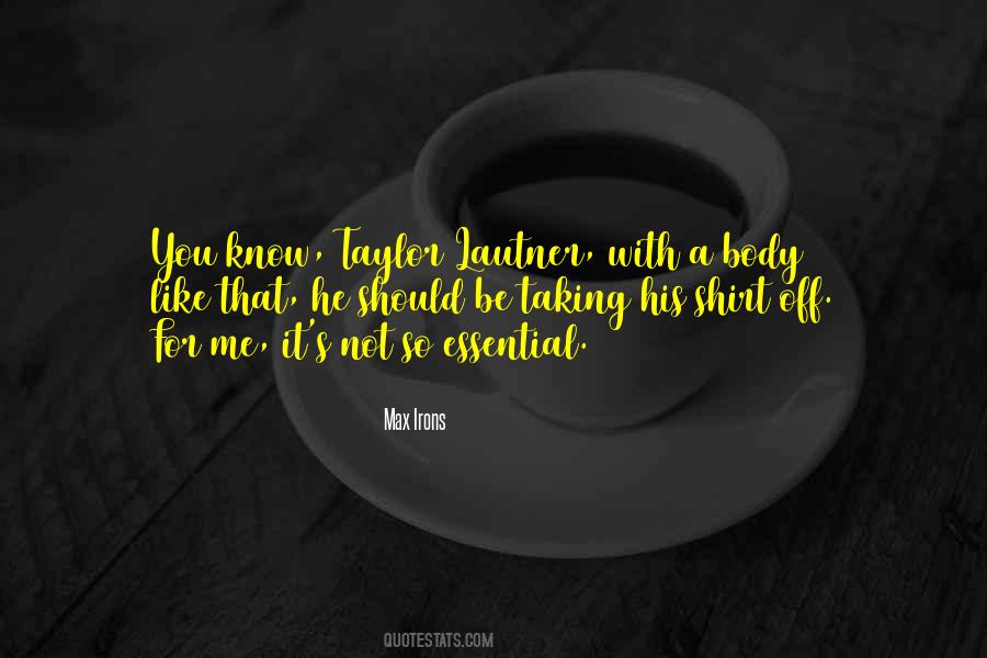 Max Irons Quotes #502524 Max Irons Quotes #502524
