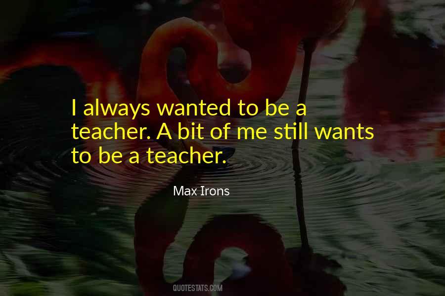 Max Irons Quotes #772872
