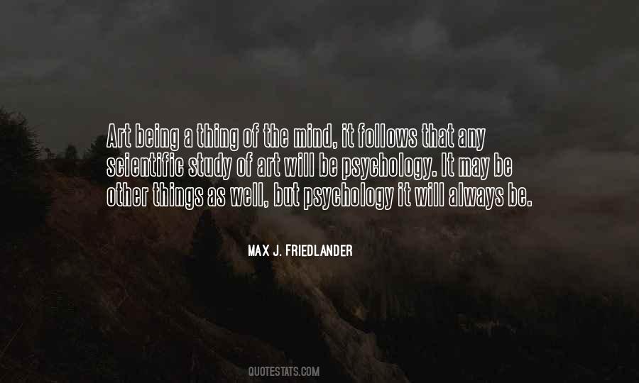 Max J. Friedlander Quotes #1234578
