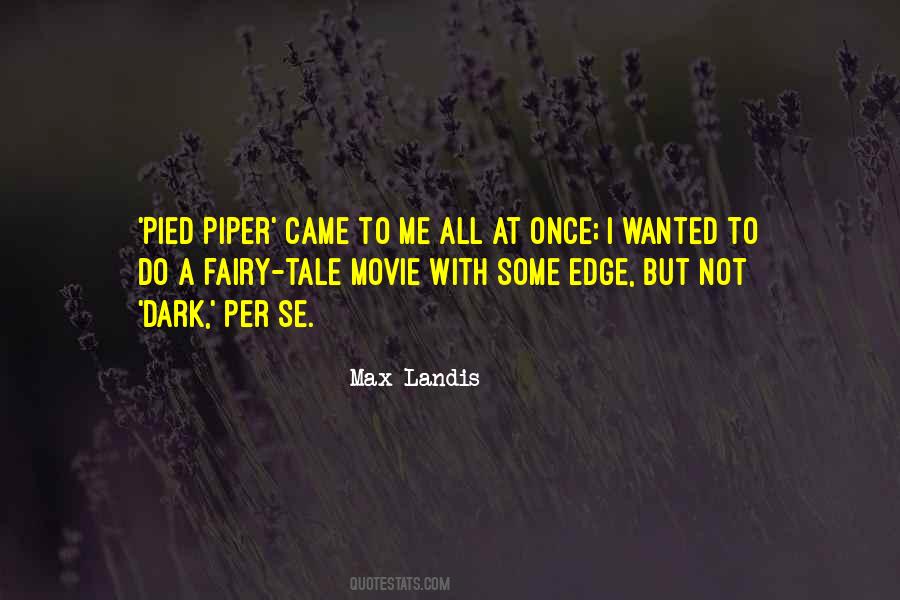 Max Landis Quotes #30337