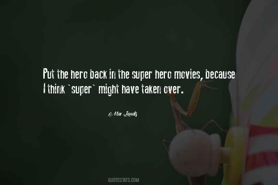 Max Landis Quotes #973772