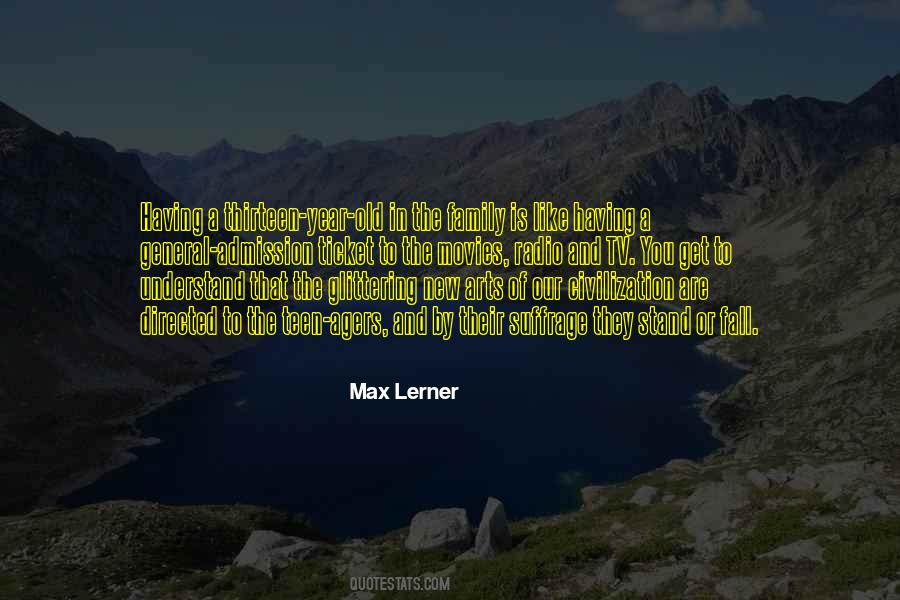 Max Lerner Quotes #1500436