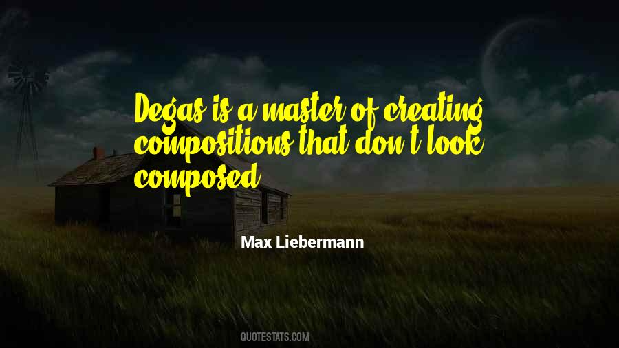 Max Liebermann Quotes #141901 Max Liebermann Quotes #141901