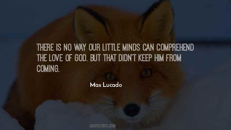 Max Lucado Quotes #1355705