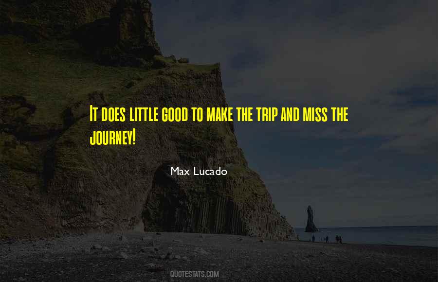 Max Lucado Quotes #170392