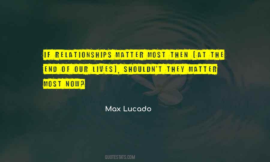 Max Lucado Quotes #349784