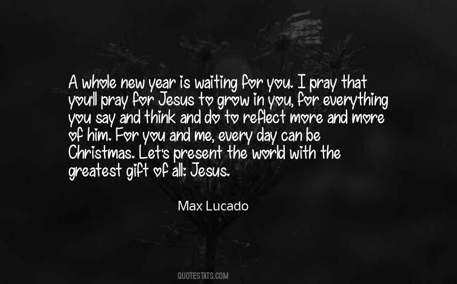 Max Lucado Quotes #924769