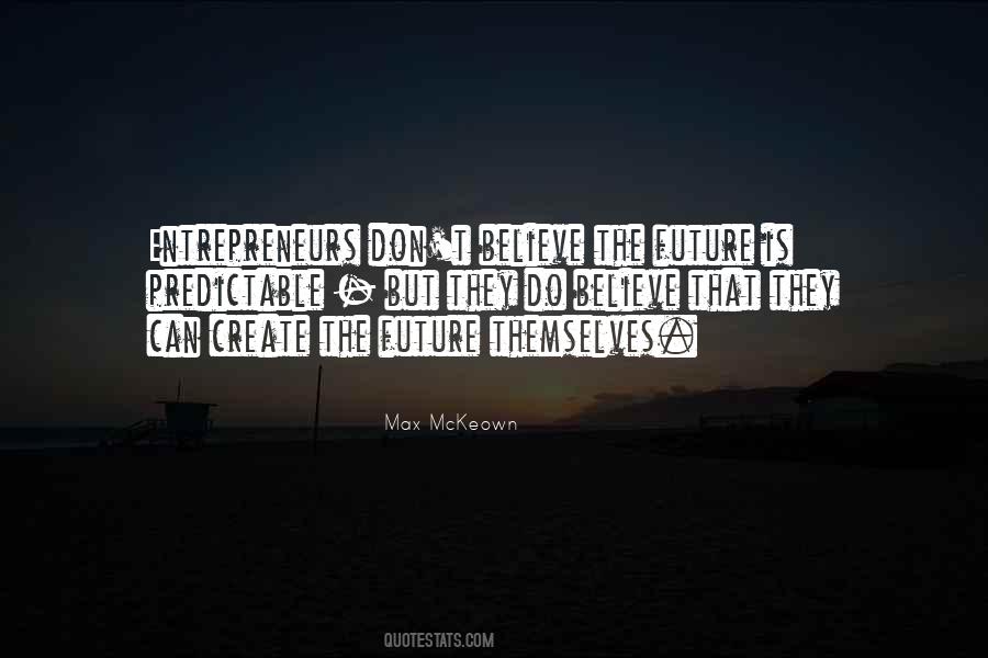 Max McKeown Quotes #85521