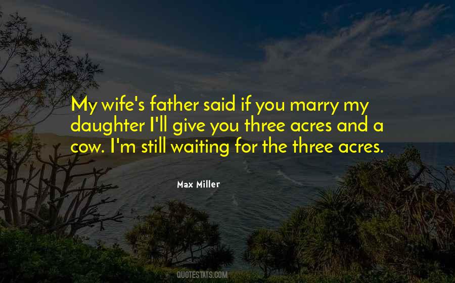 Max Miller Quotes #362882