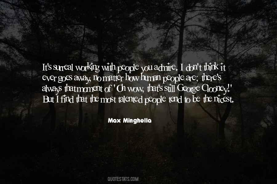 Max Minghella Quotes #1687587