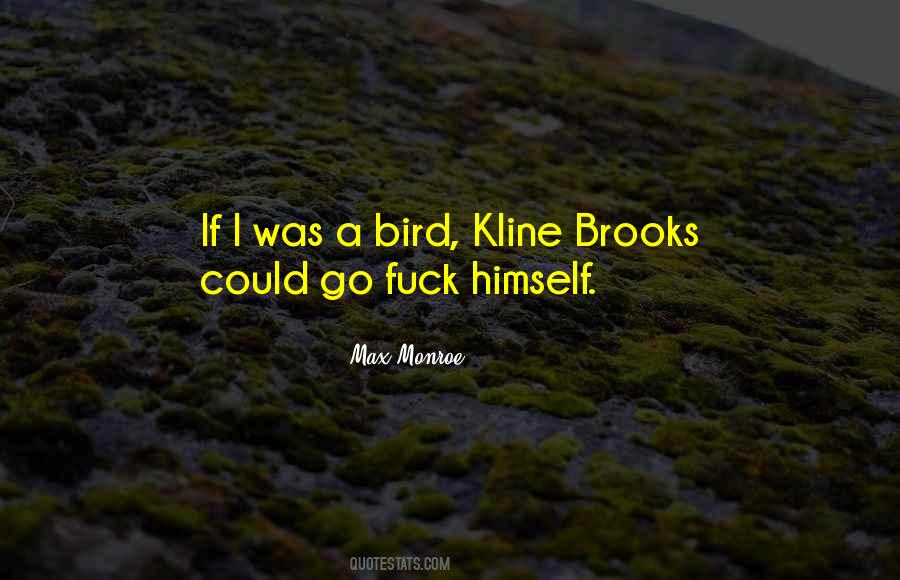 Max Monroe Quotes #1663630