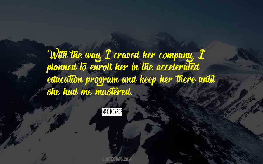 Max Monroe Quotes #690556