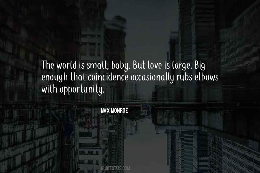 Max Monroe Quotes #706673