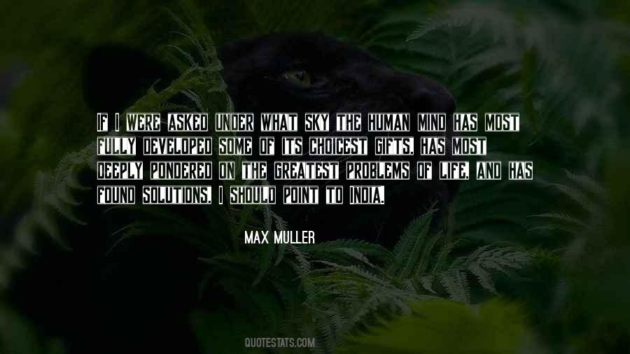 Max Muller Quotes #618036