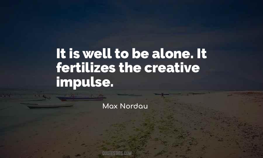 Max Nordau Quotes #1727764