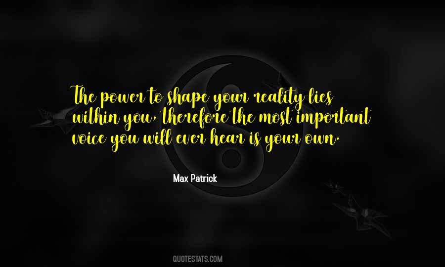 Max Patrick Quotes #1305166