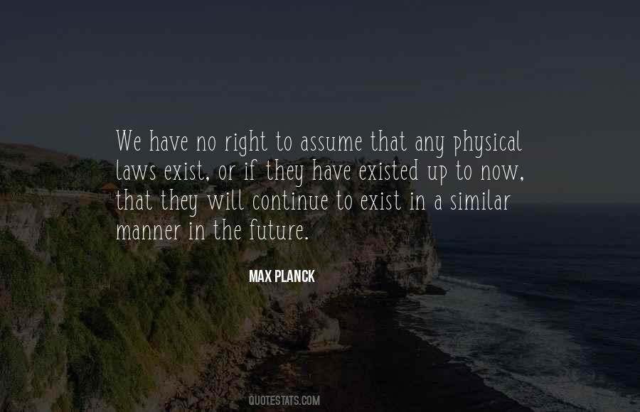 Max Planck Quotes #1170281