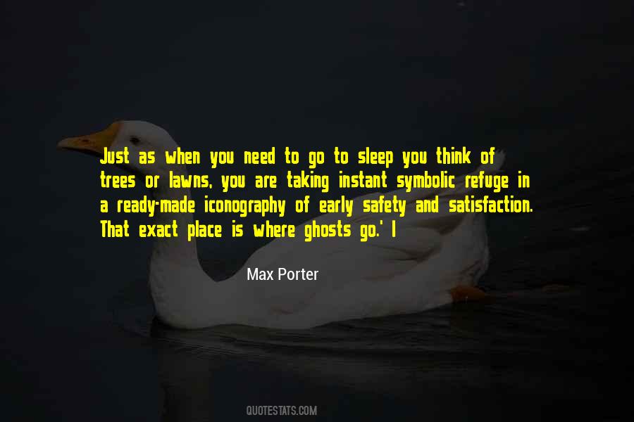Max Porter Quotes #1740485