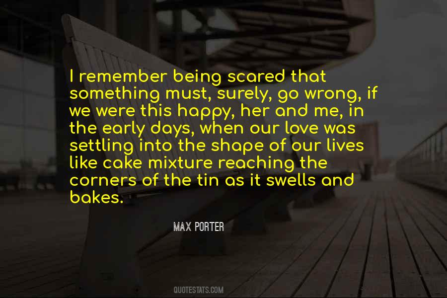 Max Porter Quotes #1773475