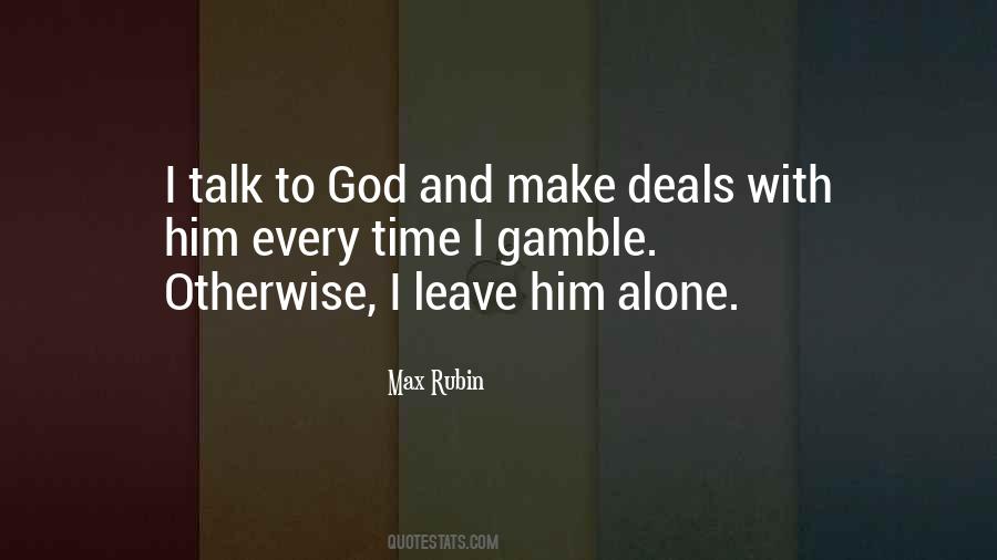Max Rubin Quotes #1065088 Max Rubin Quotes #1065088