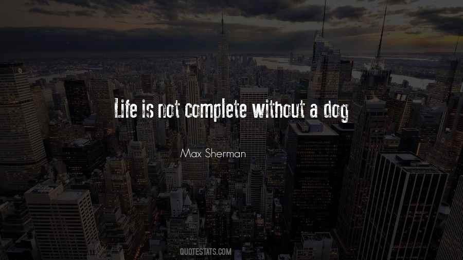 Max Sherman Quotes #1006114 Max Sherman Quotes #1006114