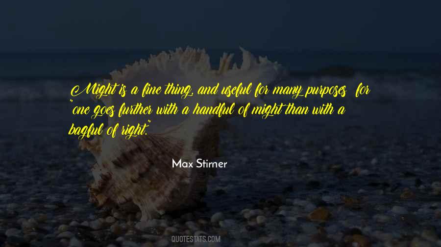 Max Stirner Quotes #1210149