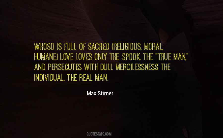 Max Stirner Quotes #732389