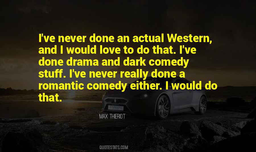 Max Thieriot Quotes #6178