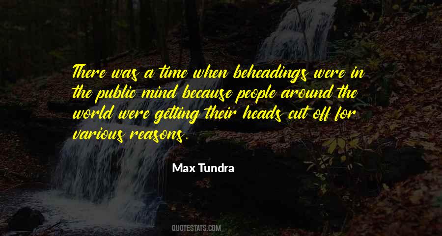 Max Tundra Quotes #1010144