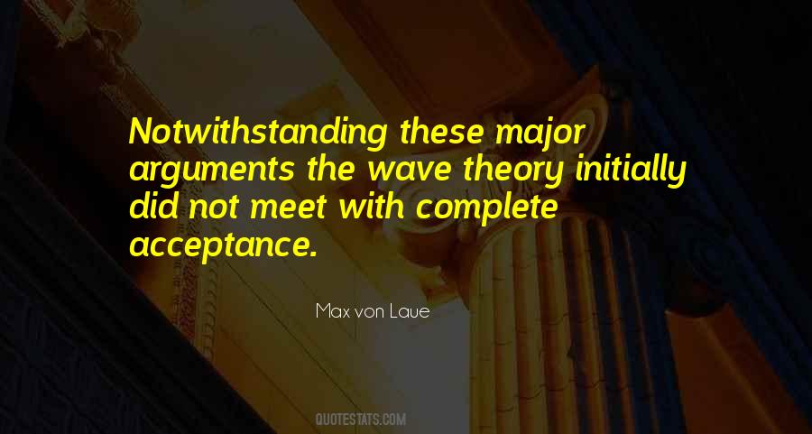 Max Von Laue Quotes #82186