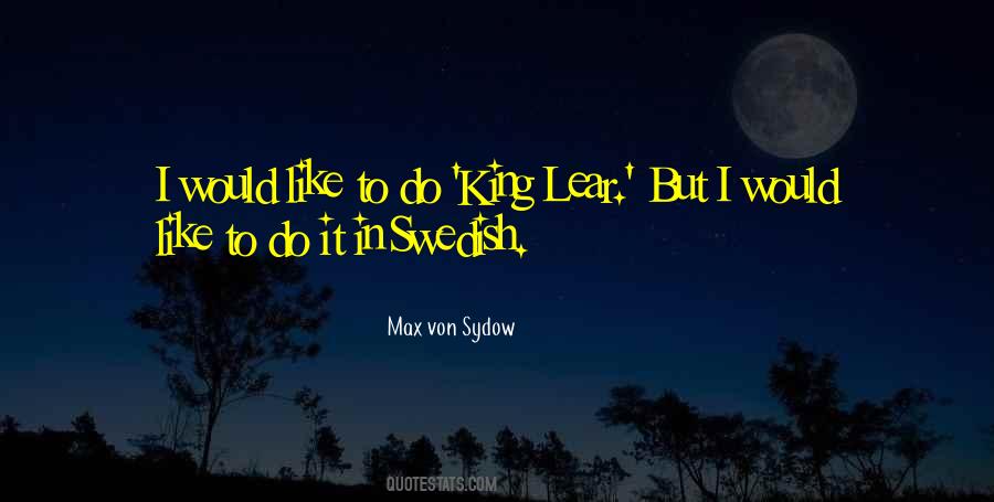 Max Von Sydow Quotes #1449678
