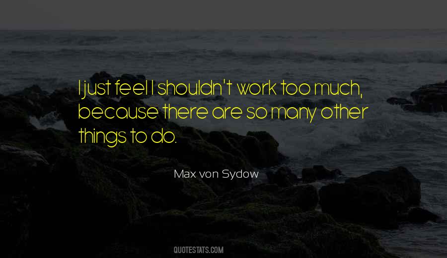 Max Von Sydow Quotes #1700774
