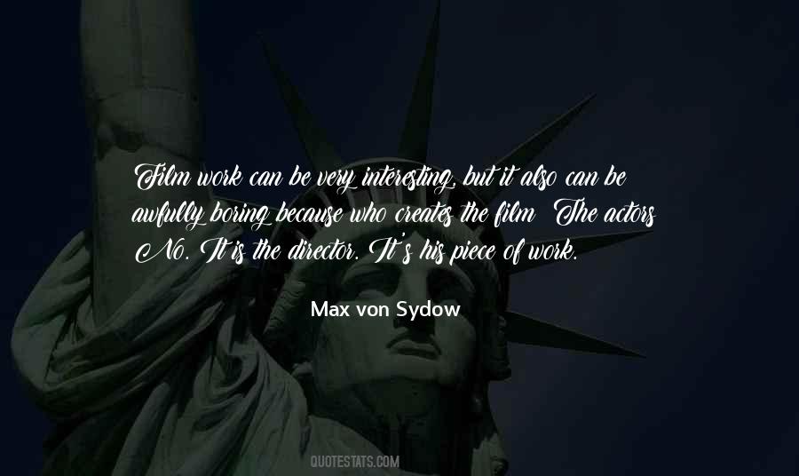 Max Von Sydow Quotes #463107