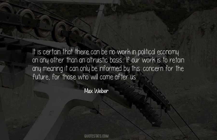 Max Weber Quotes #1317597