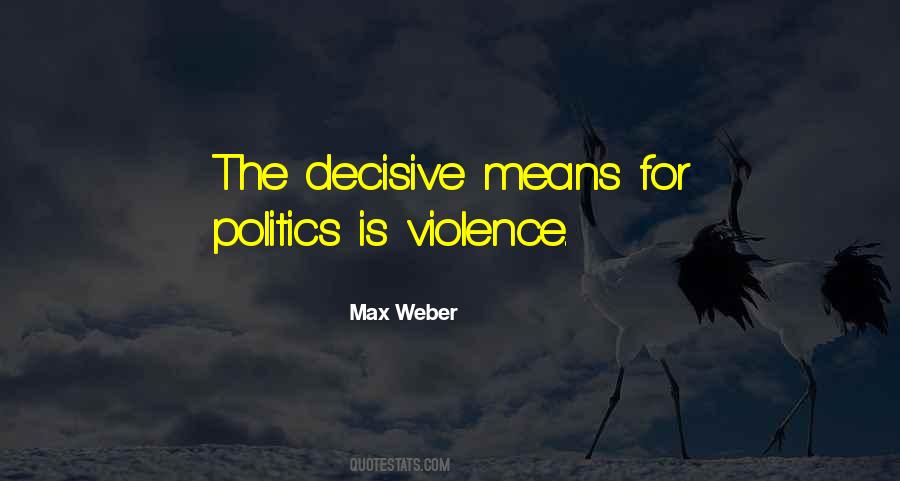 Max Weber Quotes #1569096