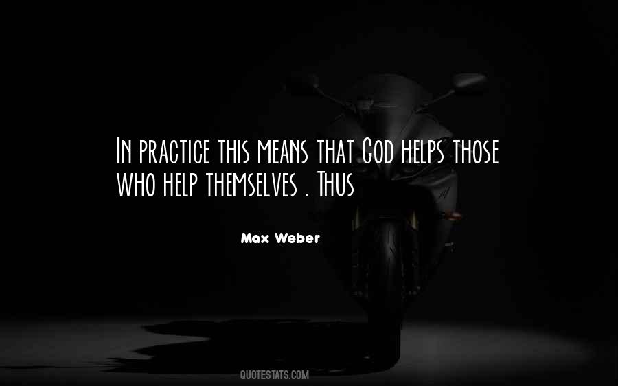 Max Weber Quotes #1780981