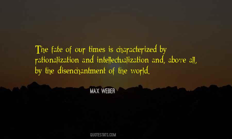 Max Weber Quotes #553368