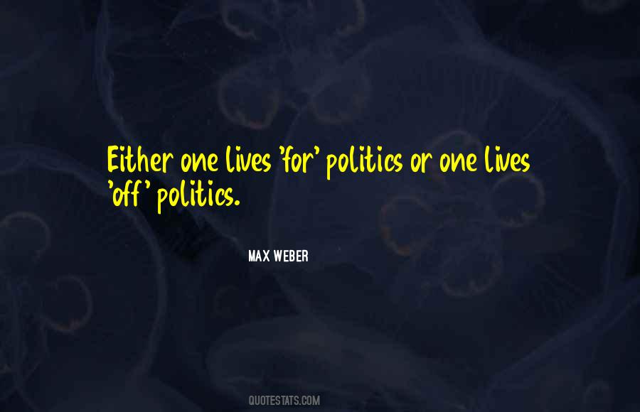 Max Weber Quotes #645120